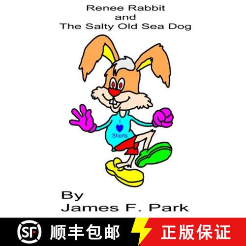 【3-4周达】Renee Rabbit and The Salty Old Sea Dog [9780244825652]