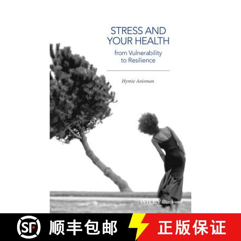 【3-4周达】Stress And Your Health - From Vulnerability To Resilience [Wiley心理学] [9781118850244]