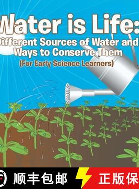 【3-4周达】Water is Life: Different Sources of Water and Ways to Conserve Them (For Early Science Lea... [9798869452351]