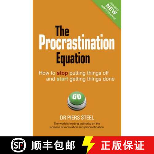 【3-4周达】Procrastination Equation, The: How to Stop Putting Things Off and Start Getting Things Done [9780273767701]