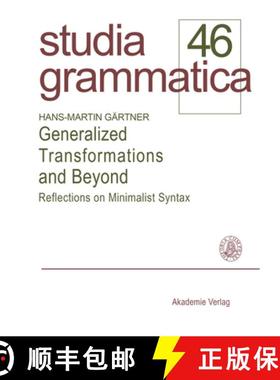 预订 Generalized Transformations and Beyond: Reflections on Minimalist Syntax [9783050032467]