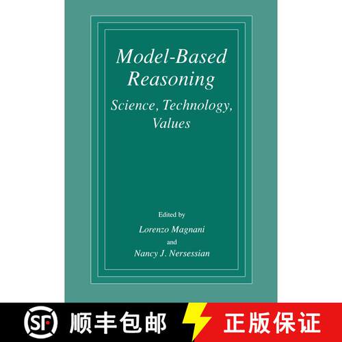 【3-4周达】Model-Based Reasoning : Science, Technology, Values [9781461351542]