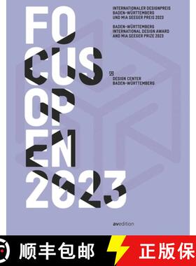 【3-4周达】Focus Open 2023 : Baden-Württemberg International Design Award and Mia Seeger Prize 2023 [9783899864021]