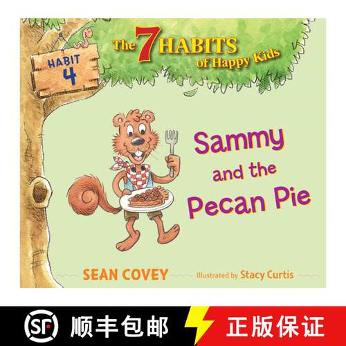 【3-4周达】Sammy and the Pecan Pie, Volume 4: Habit 4 (Reprint) [9781534415812]