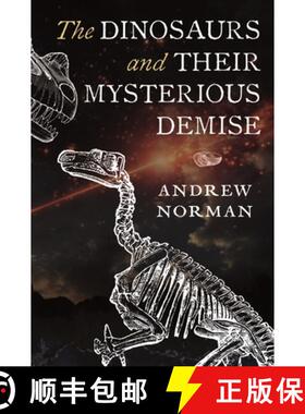 【3-4周达】The Dinosaurs and Their Mysterious Demise [9781399041126]
