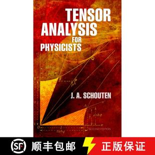 【3-4周达】Tensor Analysis for Physicists, Second Edition (Second Edition) [9780486655826]