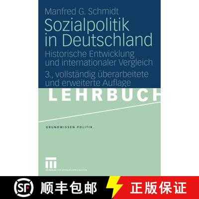 【3-4周达】Sozialpolitik in Deutschland: Historische Entwicklung und internationaler Vergleich (3., v... [9783531148809]