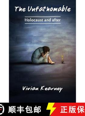 预订 The Unfathomable: Holocaust and After [9781630650421]