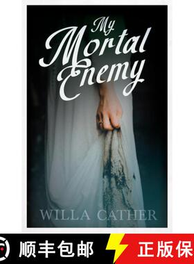 【3-4周达】My Mortal Enemy: With an Excerpt by H. L. Mencken [9781528720267]