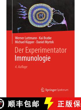 【3-4周达】Der Experimentator: Immunologie (4., vollst. überarb. u. korr. Aufl. 2014) (4., vollst. ... [9783642418983]