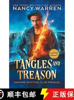 预订 Tangles and Treason (Large Print): A Paranormal Cozy Mystery [9781998239344]