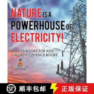 Kids 4周达 for Children Books Nature Physics Electricity 9798869412133 Powerhouse