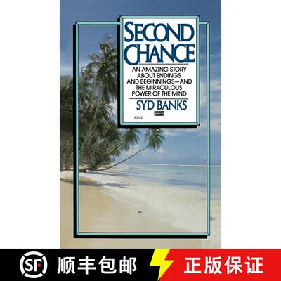 【3-4周达】Second Chance: An Amazing Story About Endings and Beginnings-- And the Miraculous Power of... [9780449902431]