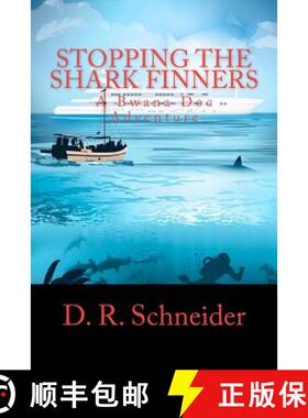 【3-4周达】Stopping the Shark Finners: A Bwana Doc Adventure [9780982077627]