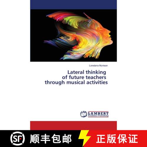 【3-4周达】Lateral thinking of future teachers through musical activities (Aufl.) [9786203464740]