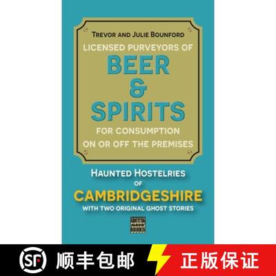 预订 Beer & Spirits: Haunted Hostelries of Cambridgeshire [9780993378188]