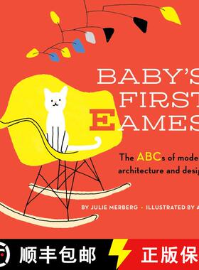 【3-4周达】Baby's First Eames, Volume 1: From Art Deco to Zaha Hadid [9781941367391]