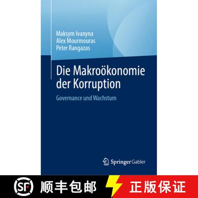【3-4周达】精装 Die Makroökonomie der Korruption : Governance und Wachstum [9783031875342]