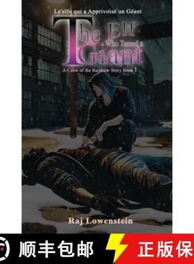 【3-4周达】L'elfe qui a Apprivoisé un Géant The Elf Who Tamed a Giant (This Ain't No Fantasy!) [9781964452364]