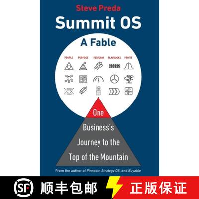 【3-4周达】精装 Summit OS: A Fable-One Business's Journey to the Top of the Mountain: A Fable-One Com... [9781964710051]