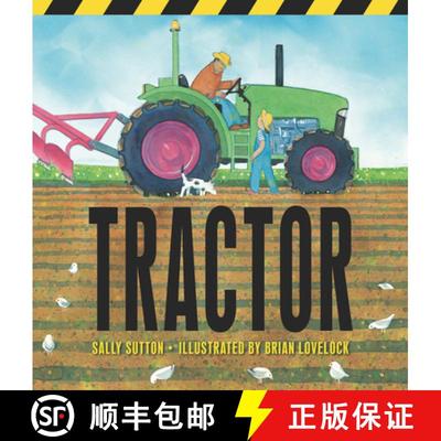 【3-4周达】Tractor: (A Rhyming Adventure of Farm Machines, Tractor Attachments, Trucks, and Farming E... [9781536235807]