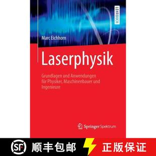 Maschinenbauer 9783642326479 Laserphysik Anwendungen für und 4周达 Grundlagen Ingenieure Physiker
