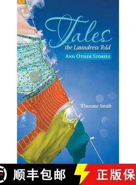 预订 Tales the Laundress Told: And Other Stories [9781452509693]