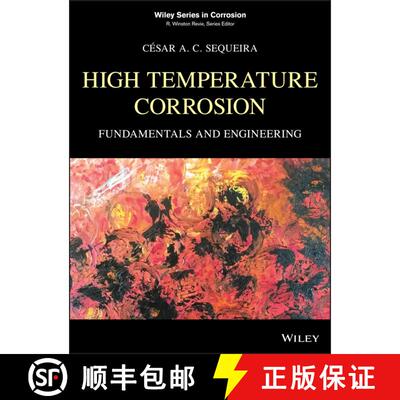 【3-4周达】High Temperature Corrosion: Fundamentals And Engineering [Wiley化学化工] [9780470119884]