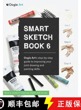 【3-4周达】Smart Sketch Book 6: Oogie Art's step-by-step guide to drawing basic human joints in charc... [9780985580971]
