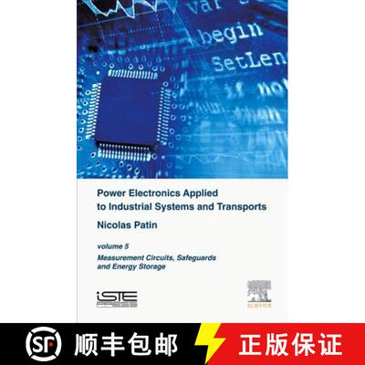 【3-4周达】Power Electronics Applied to Industrial Systems and Transports: Volume 5: Measurement Circ... [9781785480331]