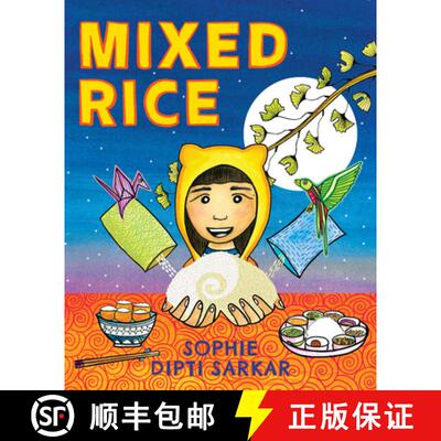 【3-4周达】Mixed Rice: A Multicultural Tale of Food, Feelings, and Finding Home Together [9781952692949]