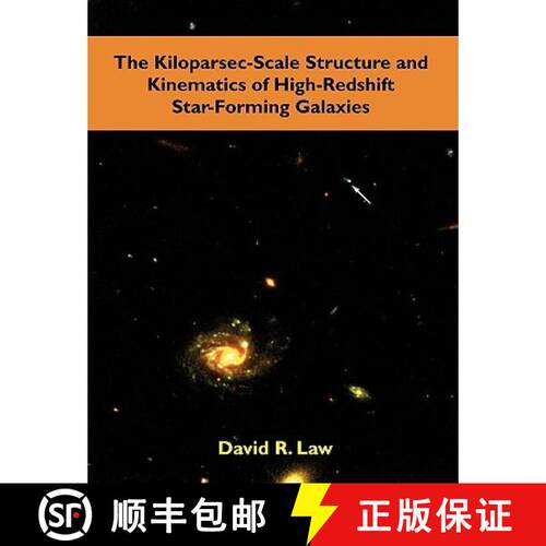 【3-4周达】The Kiloparsec-Scale Structure and Kinematics of High-Redshift Star-Forming Galaxies [9781599426914]