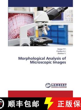 预订 Morphological Analysis of Microscopic Images [9783659749612]