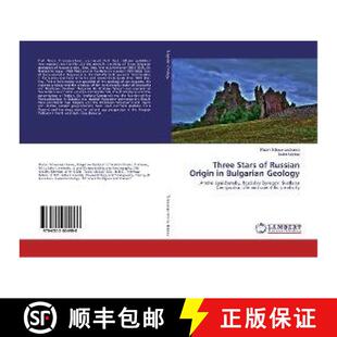 预订 Three Stars of Russian Origin in Bulgarian Geology [9786202024990]