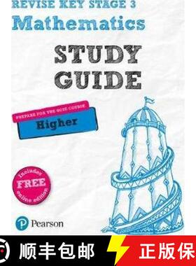 【3-4周达】Pearson REVISE Key Stage 3 Mathematics Study Guide - preparing for the GCSE Higher course:... [9781292111537]