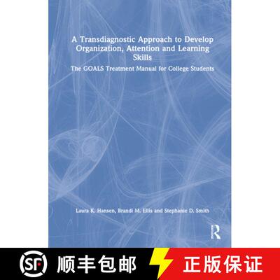 【3-4周达】精装 A Transdiagnostic Approach to Develop Organization, Attention and Learning Skills: Th... [9781032058771]
