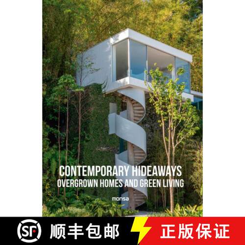 【3-4周达】精装 Contemporary Hideaways – Overgrown Homes and Greener Living [9788417557881]
