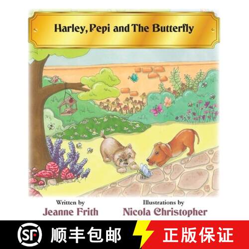 【3-4周达】Harley, Pepi and the Butterfly [9781787921337]