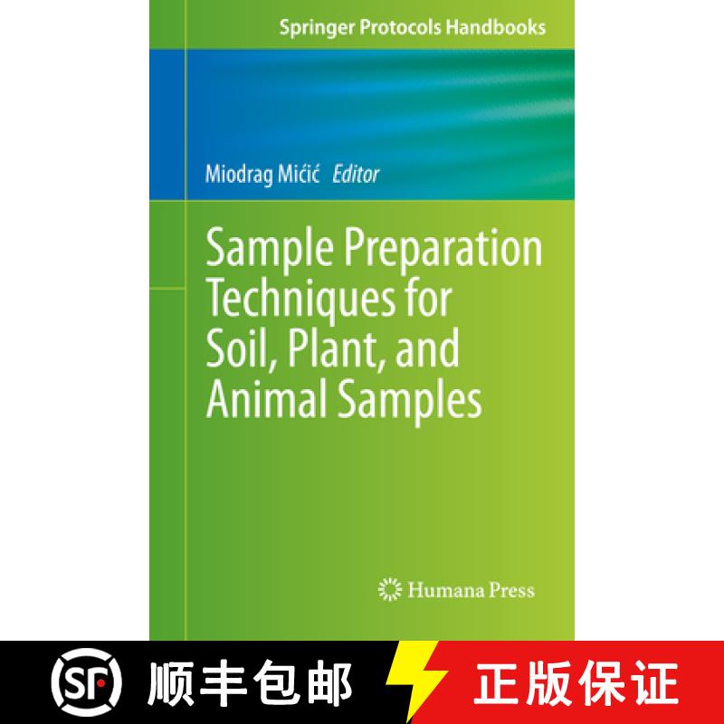 【3-4周达】Sample Preparation Techniques for Soil, Plant, and Animal Samples [9781493931842]