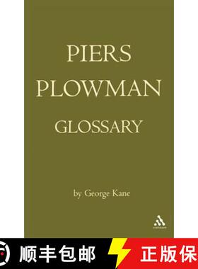 预订 Will's Visions of Piers Plowman, Do-Well, Do-Better and Do-Best: A Glossary of the English Vocab... [9780826486028]
