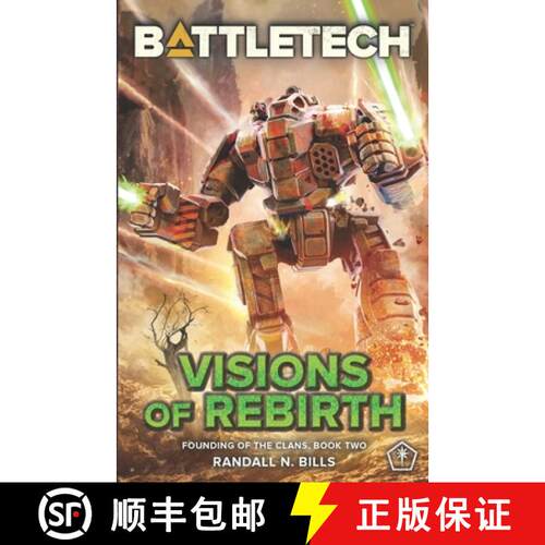 【3-4周达】BattleTech: Visions of Rebirth (Founding of the Clans, Book Two) [9781638610601]