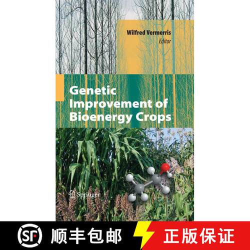 【3-4周达】精装 Genetic Improvement of Bioenergy Crops [9780387708041]