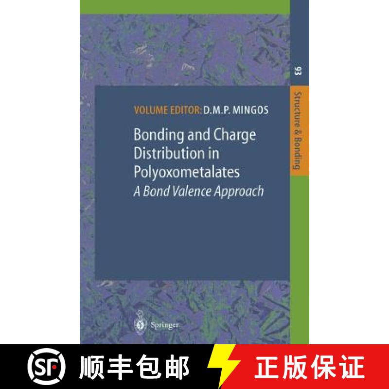 【3-4周达】Bonding and Charge Distribution in Polyoxometalates: A Bond Valence Approach [9783662156216]
