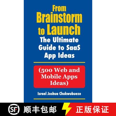 【3-4周达】From Brainstorm to Launch: 500 SaaS Web and Mobile Apps Ideas [9798330296941]