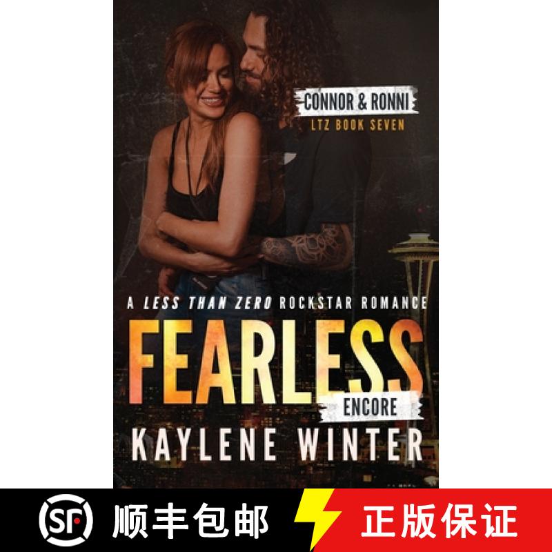 【3-4周达】Fearless Encore: A Less Than Zero Rockstar Romance [9781963545210]