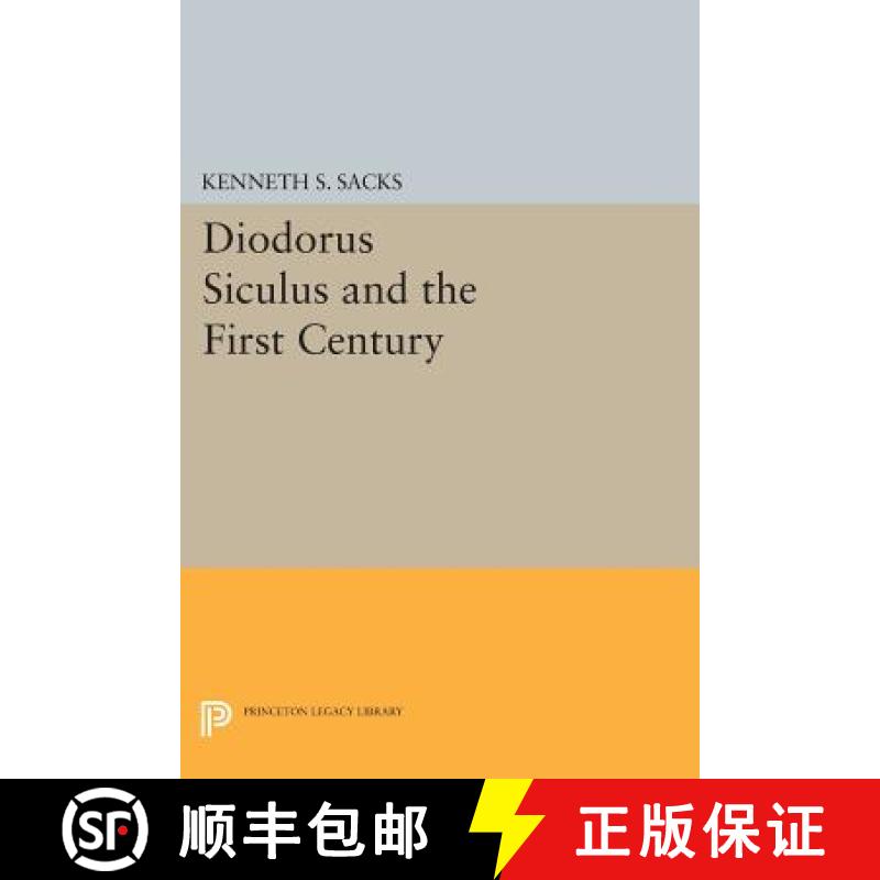 【3-4周达】Diodorus Siculus and the First Century [9780691600345]