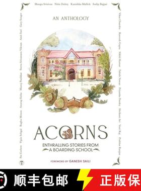 【3-4周达】ACORNS - Enthralling Stories from a Boarding School [9789390488735]