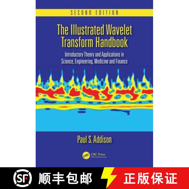 【3-4周达】The Illustrated Wavelet Transform Handbook: Introductory Theory and Applications in Scienc... [9781482251326]