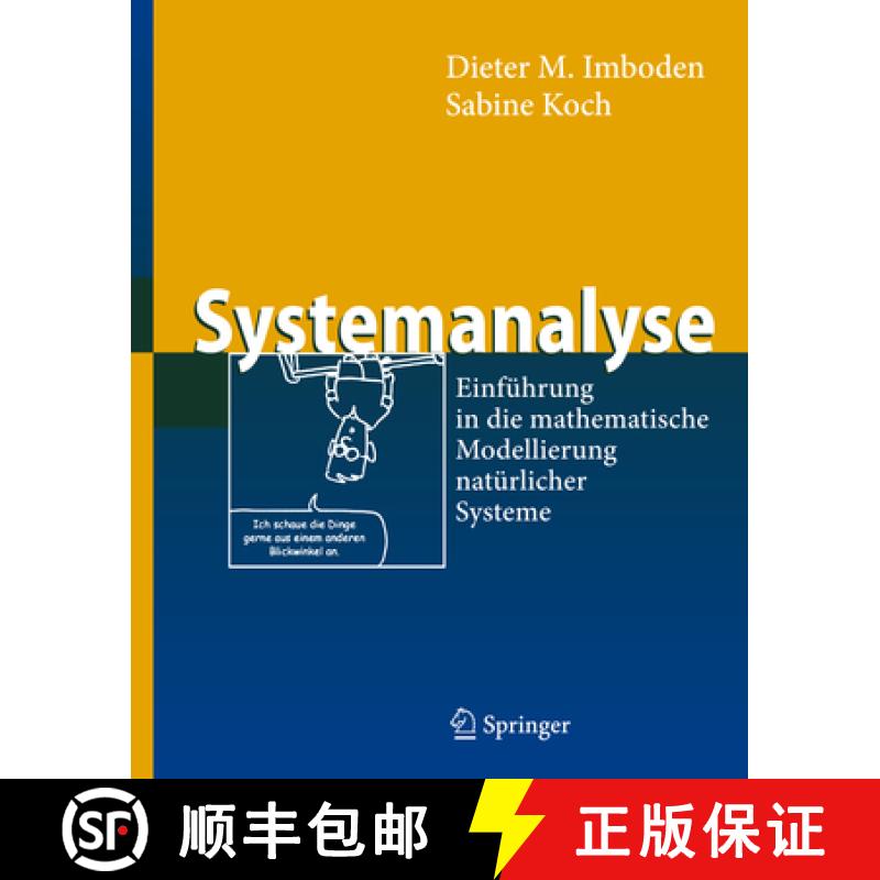 【3-4周达】Systemanalyse: Einführung in Die Mathematische Modellierung Natürlicher Systeme [9783642628788]