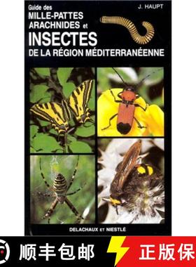 预订 Guide des Milles-Pattes, Arachnides et Insects de la Région Méditerranéenne [9782603009055]